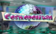 Cosmopolitan 10 Free Spins No Deposit required