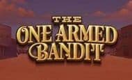 The One Armed Bandit 10 Free Spins No Deposit required