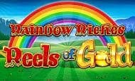Rainbow Riches Reels of Gold 10 Free Spins No Deposit required