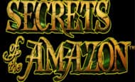 Secrets of the Amazon 10 Free Spins No Deposit required