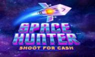 Space Hunter Shoot for Cash 10 Free Spins No Deposit required