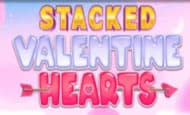Stacked Valentines Hearts 10 Free Spins No Deposit required
