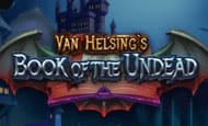 Van Helsing's Book of the Undead 10 Free Spins No Deposit required
